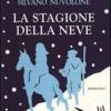 La stagione della neve