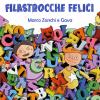 L'alfabetiere delle filastrocche felici. Ediz. blue