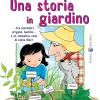 Una storia in giardino... tra pomodori, origano, basilico... e un simpatico cane di nome Blof! Ediz. illustrata