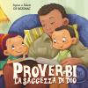 Proverbi. La Saggezza Di Dio. Leggiamo La Bibbia