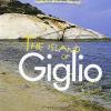 The island of Giglio. Jewel of the tuscan archipelago