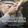 La speranza dei poveri non sar mai delusa. III giornata mondiale poveri 17 Novembre 2019. Sussidio pastorale