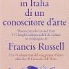 Viaggio in Italia di un conoscitore d'arte