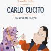 Carlo Cucito e la fiera del fumetto