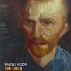 Van Gogh L'infinito Specchio. Il Problema Dell'autoritratto E Della Firma In vincent