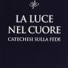 La Luce Nel Cuore