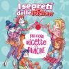 Piccole Ricette Tra Amiche. Con Adesivi