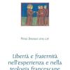 Libert E Fraternit Nell'esperienza E Nella Teologia Francescane