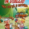 Giochi in viaggio. Tra citt e natura