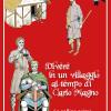 Vivere In Un Villaggio Al Tempo Di Carlo Magno. La Collina Prima Di Poggio Bonizio