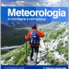 Meteorologia in montagna e nell'outdoor