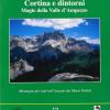 Cortina E Dintorni. Magie Della Valle D'ampezzo