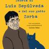 Storia Di Luis Seplveda E Del Suo Gatto Zorba