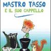 Mastro Tasso E Il Suo Cappello