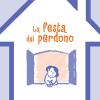 La festa del perdono