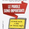 Le Parole Sono Importanti. Scriverne Poche E Bene Per Lavorare Meglio