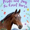 Pride And Joy The Event Horse