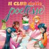 Il Club Delle Poetesse. Ediz. Illustrata