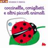 Coccinelle, Coniglietti E Altri Piccoli Animali. Scorri E Gioca