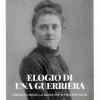 Elogio Di Una Guerriera. Teresa Di Lisieux, La Santa Che Si Fece Battaglia