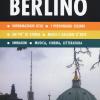 Berlino. Guida D'arte E Cultura