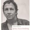 Robert Rauschenberg. Un Ritratto