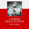 L'albero Della Scienza. Dio E/o Galileo