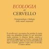 Ecologia Del Cervello. Fenomenologia E Biologia Della Mente Incarnata