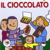 Il Cioccolato. Con Adesivi