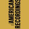American Recordings. Ediz. Illustrata