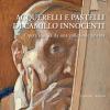 Acquerelli E Pastelli Di Camillo Innocenti. Opere Inedite Da Una Collezione Privata. Ediz. Illustrata