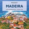 Lonely planet pocket madeira: top experiences, local life