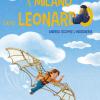 A Milano Con Leonardo. Andrea Scopre L'ingegneria