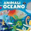 Animali dell'oceano. Ediz. a colori