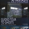 Visita Guidata Ai Fantasmi. Villa Medicea Di Cerreto Guidi. Con Dvd. Ediz. Italiana E Inglese