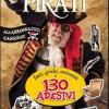 Pirati. Fatti, giochi, curiosit e 130 adesivi