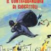 Il contrabbandiere di giocattoli. Ediz. a colori