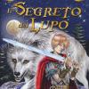 Il segreto del lupo. Le 13 spade. Vol. 4