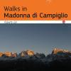 Walks in Madonna di Campiglio