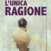 L'unica Ragione