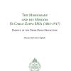 The Missionary And His Mission: Fr Carlo Zappa Sma (1861-1917). Prefect Of The Upper Niger Prefecture