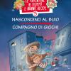 Nascondino Al Buio. Compagno Di Giochi. Le Avventure Di Filippo E Nonno Ulisse. Ediz. Illustrata. Vol. 3