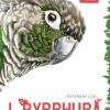 I Pyrrhura. Avicoltura, storia naturale, conservazione