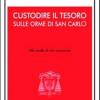 Custodire il tesoro. In ascolto di San Carlo. Alle sorelle di vita consacrata