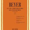 Beyer Ferdinand - Scuola Preparatoria Allo Studio Del Pianoforte Op. 101. Metodo
