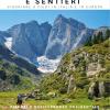 Pirenei e Mediterraneo Occidentale. Cammini e sentieri. Viaggiare a piedi in Italia e in Europa