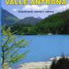 Valle Antrona. Escursioni, Storia E Natura