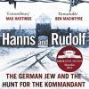 Hanns and rudolf: the german jew and the hunt for the kommandant of auschwitz