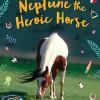 Neptune the heroic horse