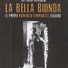 La bella bionda